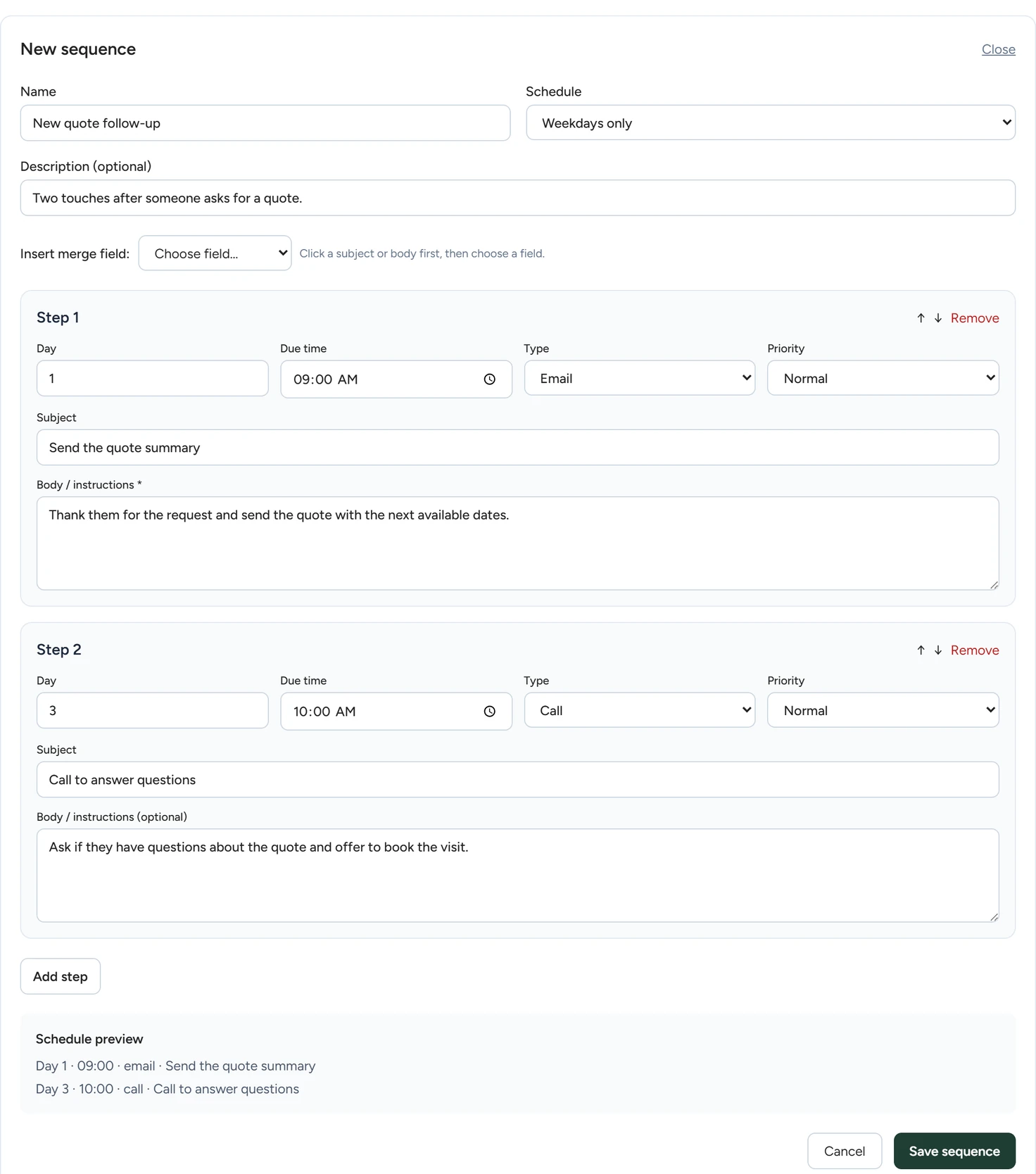 The sequence editor with a name, weekday schedule, two steps and a schedule preview