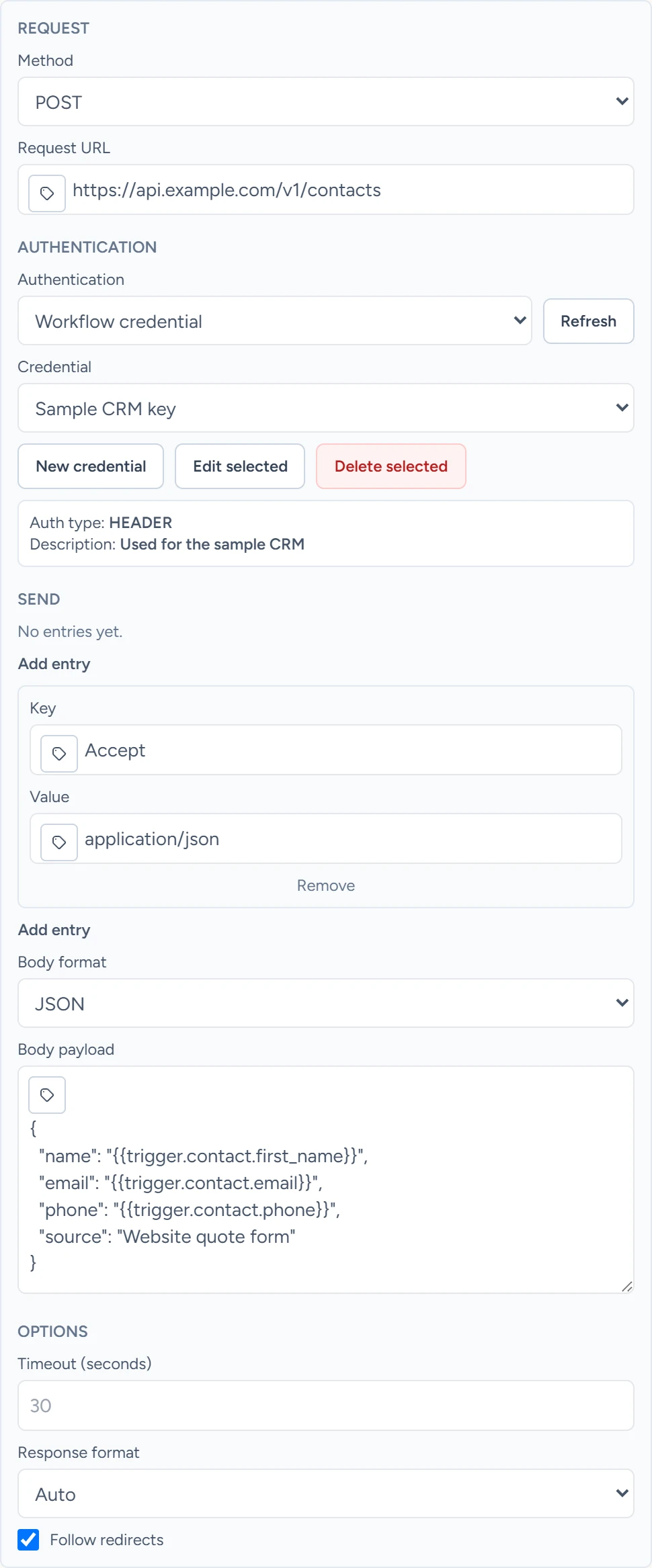 An HTTP Request step posting JSON with the contact's name, email and phone to an example address, using a saved workflow credential