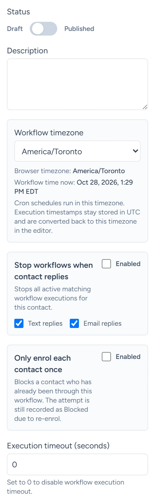 A workflow's settings with status Draft, a workflow time zone, stop on reply switched off with text and email replies checked, and an execution timeout of 0